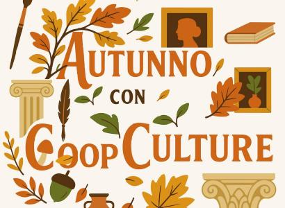 Autunno con CoopCulture Autunno con CoopCulture